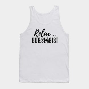 Relax, I'm a bugologist (bee) (black lettering) Tank Top